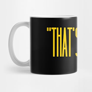 That's What She Mug